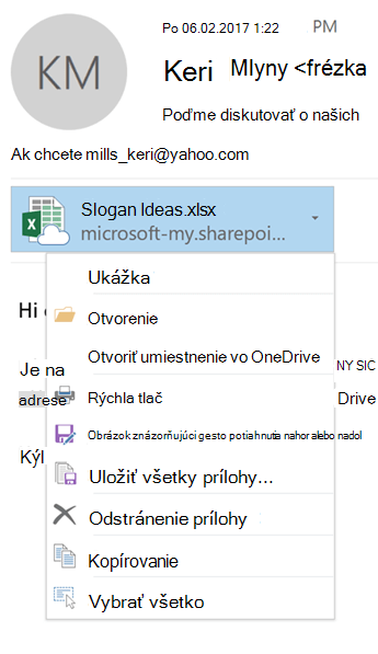 Vyberte šípku rozbaľovacieho zoznamu napravo od ikony prílohy a zobrazte si ponuku prílohy