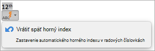 Zobrazuje možnosť zastaviť automatické písanie horného indexu radových čísloviek