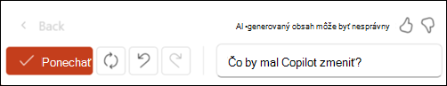 Snímka obrazovky s tlačidlom Ponechať na ľavej strane a ikonou Znova generovať napravo. Úplne napravo je textové pole s otázkou: Čo by mal Copilot zmeniť?