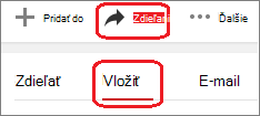 Kliknite na položku Zdieľať a potom na položku Vložiť