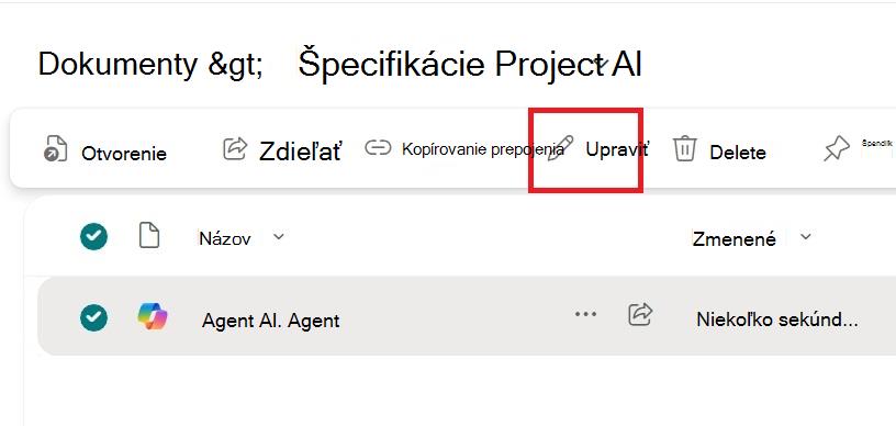 Snímka obrazovky zobrazujúca možnosť úprav z kontextovej ponuky súboru agenta.