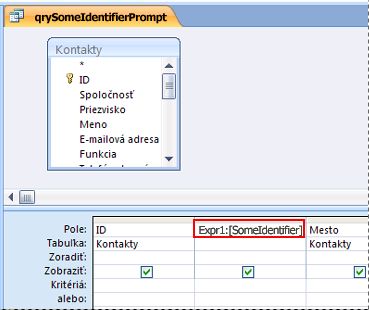 Dotaz obsahujúci výraz, ktorý je príčinou zobrazenia dialógového okna na zadanie hodnoty parametra