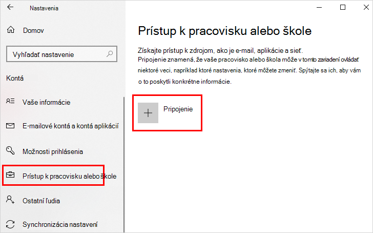 Obrazovka Prístup k práci alebo škole so zvýraznenou možnosťou Pripojiť