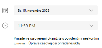 Snímka obrazovky s termínom dokončenia.