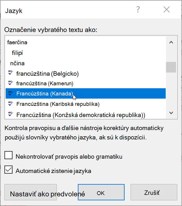 Snímka obrazovky z Wordu. Kontextová ponuka obsahuje jazyky, ktoré je možné vybrať. Automaticky sa skontroluje možnosť Zistiť jazyk.