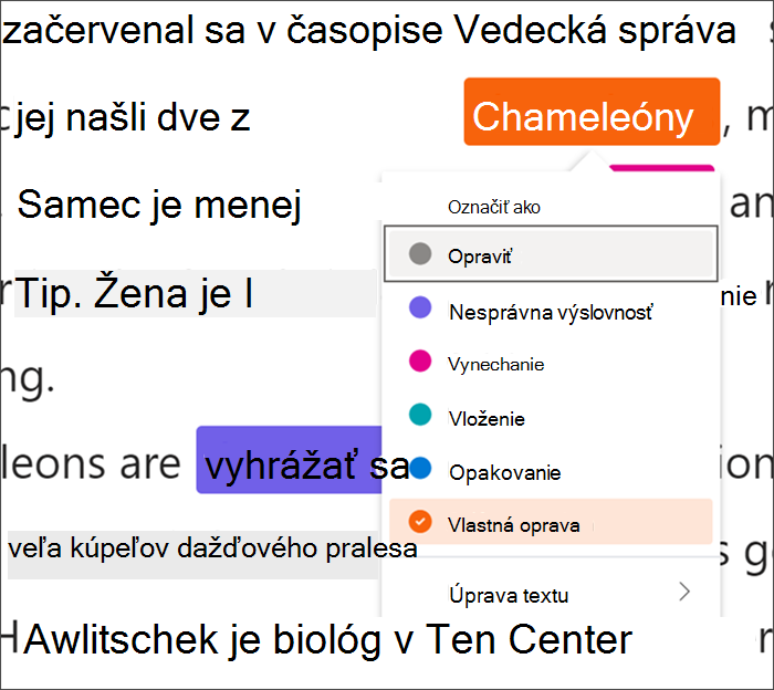 Text označený chybami, slovo Chameleóny je uzavreté v čiernej štvorke, čo znamená, že sa používajú klávesové skratky, rozbaľovacia ponuka zobrazuje výber vlastnej opravy z dostupných typov chýb.