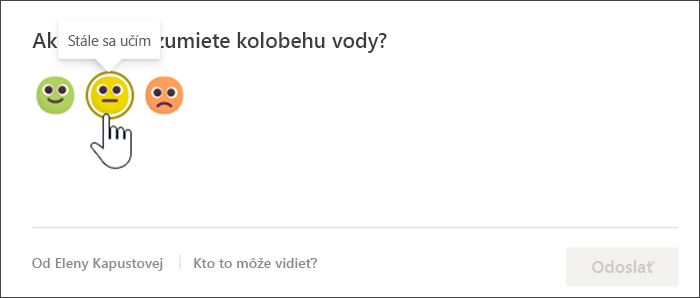 Snímka obrazovky so študentským zobrazením kontroly reflexie pred odpovedaním. Myšou ukážete na žlté emoji neistoty a zobrazí sa popis Stále sa učím