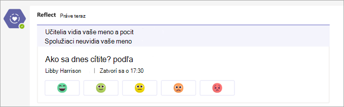 Kontrola tak, ako sa zobrazuje v kanáli triednych tímov. 5 tlačidiel emoji od veľmi pohodlných až po veľmi nepríjemné pod otázkou kontroly Ako sa dnes cítite?