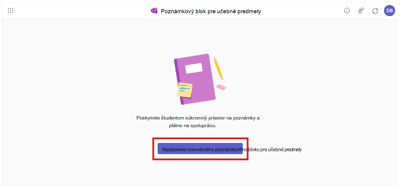 Aplikácia Poznámkový blok pre učebné predmety je otvorená v integrácii so službou M365 LTI. Používateľovi sa zobrazí výzva na vytvorenie nového poznámkového bloku