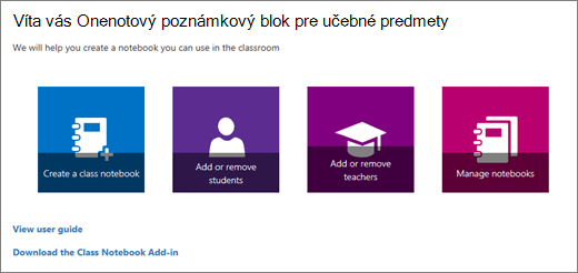 Sprievodca Onenotovým poznámkovým blokom pre učebné predmety s ikonami na vytvorenie poznámkového bloku predmetu, pridanie alebo odstránenie študentov, pridanie alebo odstránenie učiteľov a spravovanie poznámkových blokov.