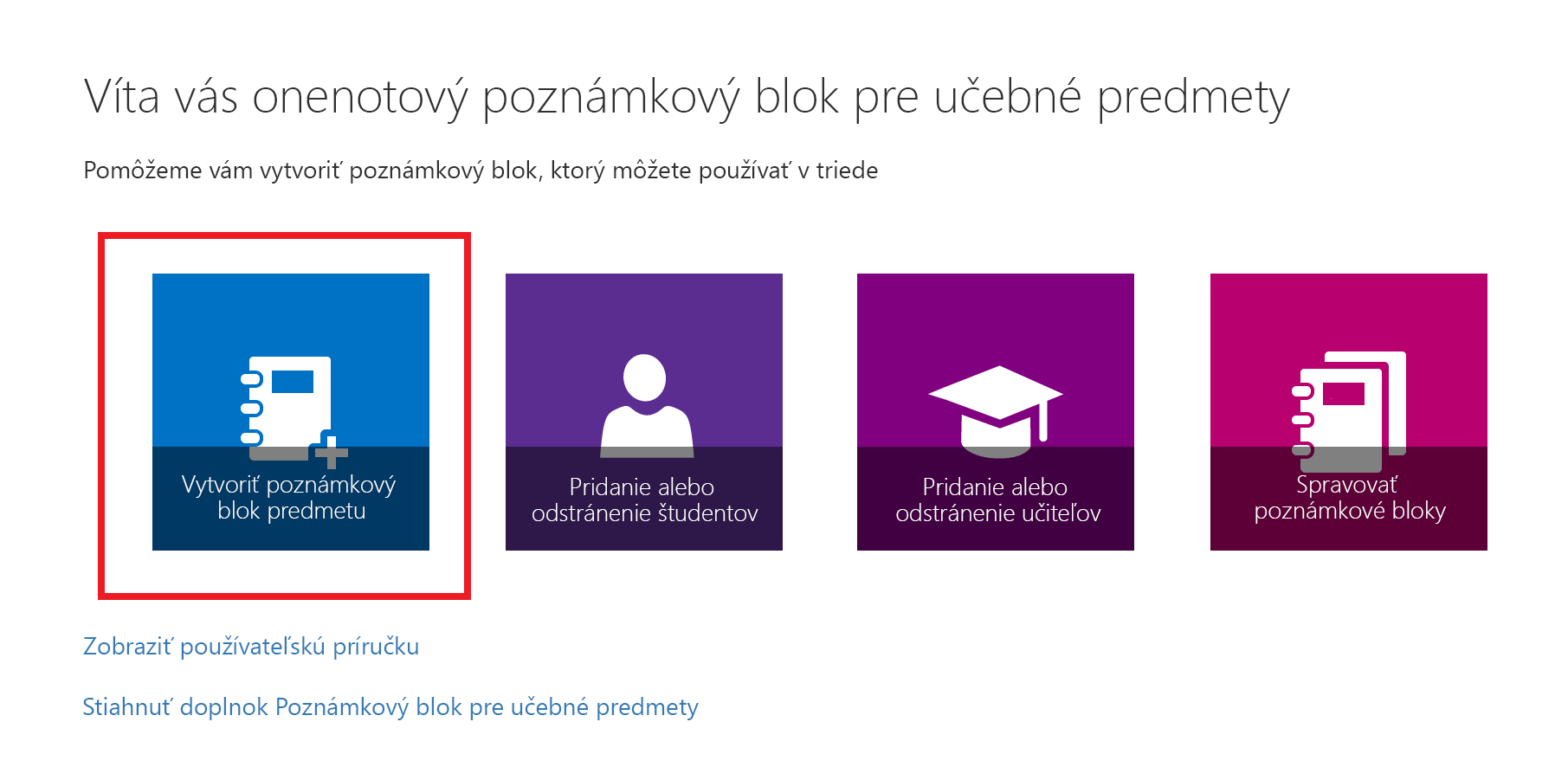 Snímka obrazovky uvítacej strany aplikácie Poznámkový blok pre učebné predmety.