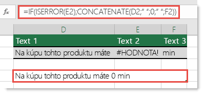 Použitie funkcií IF a ISERROR ako alternatívne riešenie na zreťazenie reťazca s chybou #HODNOTA!