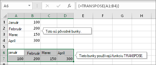 Pôvodné bunky vyššie, bunky obsahujúce funkciu TRANSPOSE nižšie