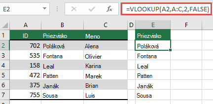Použite tradičnú funkciu VLOOKUP s jedným odkazom na lookup_value: =VLOOKUP(A2;A:C;32;FALSE). Tento vzorec nevráti dynamické pole, ale možno ho použiť s excelovými tabuľkami.