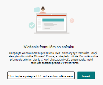 Vyberte URL adresu formulára alebo kvízu, ktorý chcete vložiť