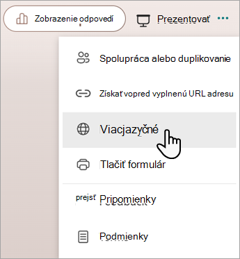 Snímka obrazovky zobrazujúca viacjazyčnú funkciu na pridanie jazykov do formulára alebo kvízu od spoločnosti Microsoft.