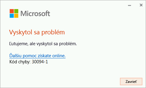 Kód chyby 30094-4 pri inštalácii balíka Office