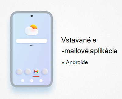 Vstavané e-mailové aplikácie pre Android