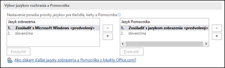 Dialógové okno umožňujúce vybrať jazyk, ktorý bude Office používať pre tlačidlá, ponuky a Pomocníka.