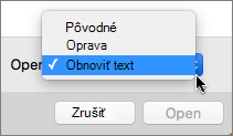 Kliknite na položku Otvoriť > obnovený text a potom otvorte poškodený dokument a pokúste sa o obnovenie