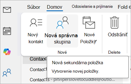 Vyberte položku Nová skupina kontaktov. Alternatívny text bude oznamovať Nová sekundárna položka.
