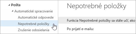Snímka obrazovky s kurzorom ukazujúcim na položku Nepotrebné položky v ponuke Nastavenie.