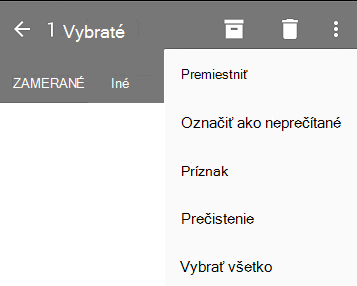 Rozbaľovací zoznam zobrazuje tieto možnosti: Premiestniť, Označiť ako neprečítané, Označiť príznakom, Zrušiť príznak, Vybrať všetko.