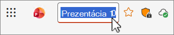 Snímka obrazovky s názvom súboru prezentácie.