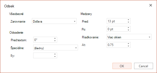 Dialógové okno Odsek obsahuje možnosti na nastavenie vodorovného zarovnania, zarážok na ľavom okraji a riadkovania.