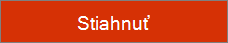 Tlačidlo Stiahnuť