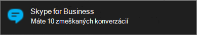 Zobrazovanie upozornení na zmeškané správy cez Upozornenia systému Windows