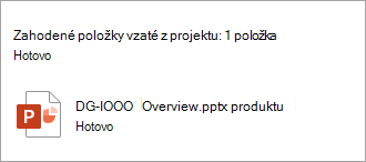 Zobrazí sa hlásenie potvrdzujúce zahodenie vzatia z projektu.