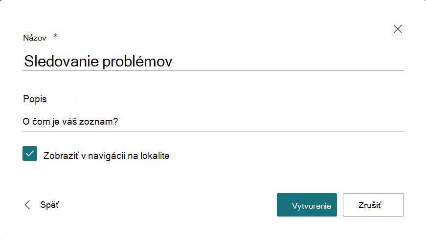 Dialógové okno na poskytnutie názvu a popisu nového zoznamu
