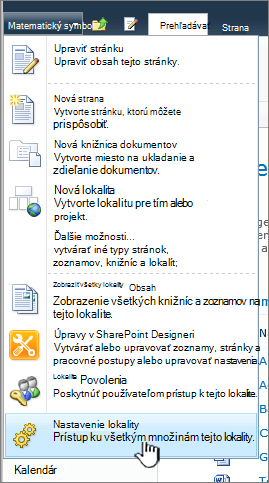 Položka Nastavenie lokality v ponuke Akcie lokality