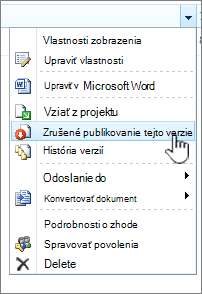 kliknite na položku Zrušiť publikovanie tejto verzie