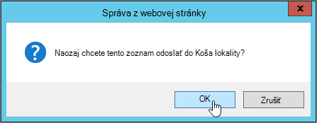Dialógové okno potvrdenia odstránenia zoznamu so zvýraznenou položkou OK