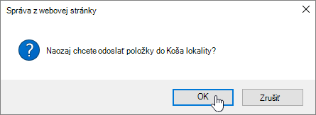 Potvrdenie dialógového okna Odstrániť položku so zvýraznenou položkou Odstrániť