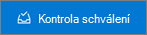 Tlačidlo Skontrolovať schválenia