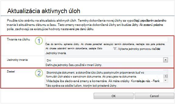 Formulár zmeny pre aktívne úlohy