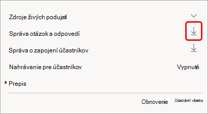 Zostava je k dispozícii po udalosti