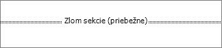 Vzhľad zlomu sekcie