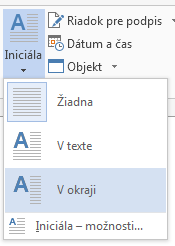 V ponuke Iniciála vyberte položku V okraji, aby bola iniciála v okraji a nie v odseku.