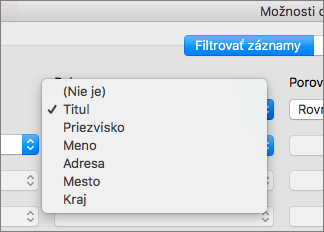 Kliknite na pole, podľa ktorého chcete filtrovať