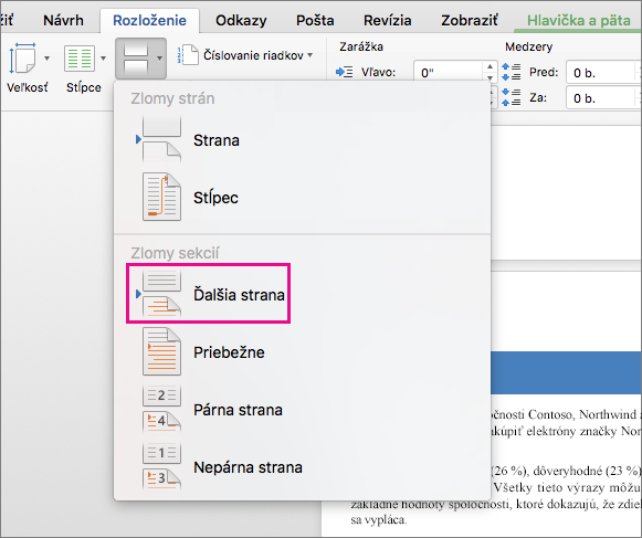 Kliknutím na položku Ďalšia strana vložíte zlom sekcie a text za zlomom začne na ďalšej strane.