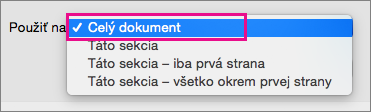 Ponuka Použiť na so zvýraznenou položkou Celý dokument.