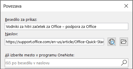Posnetek zaslona pogovornega okna povezave v programu OneNote. Vsebuje dve polji za izpolnitev: Besedilo za prikaz in naslov.