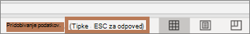 Sporočilo, ki se prikaže pri osveževanju, in ukaz, ki ga želite uporabiti za zaustavitev osveževanja (ESC)