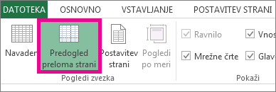 Kliknite »Predogled preloma strani« na zavihku »Ogled«