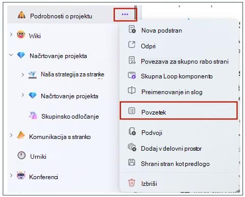 Pojdite v kateri koli delovni prostor, naveden v razdelku Nedavno, in izberite stran, ki jo želite poučiti. Nato izberite Več možnosti strani in v meniju izberite Povzetek.