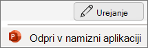 Menijski element »Odpri namizno različico PowerPointa«